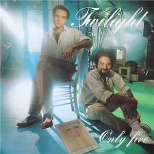 Twilight  - Only Five album