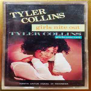 Tyler Collins - Girls Nite Out album