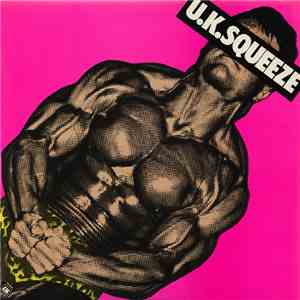 U.K. Squeeze - U.K. Squeeze album
