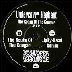 Undercover Elephant - The Realm Of The Cougar album