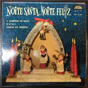 Unknown Artist - Noite Santa,Noite Feliz album