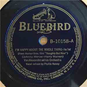 Van Alexander And His Orchestra - I’m Happy About The Whole Thing / Hooray For Spinach album