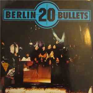 Various - 20 Berlin Bullets album