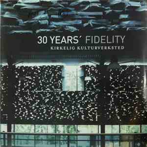 Various - 30 Years' Fidelity album