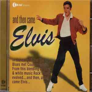 Various - And Then Came Elvis album