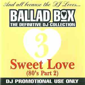 Various - Ballad Box - Sweet Love - (80's Part 2) album