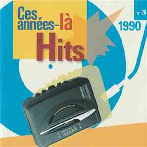 Various - Ces Années-Là Hits 1990 N° 26 album