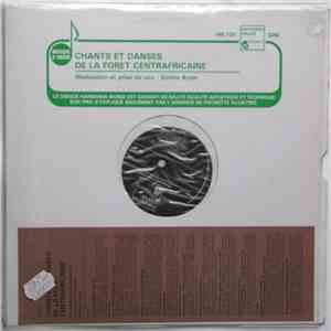 Various - Chants Et Danses De La Forêt Centrafricaine album
