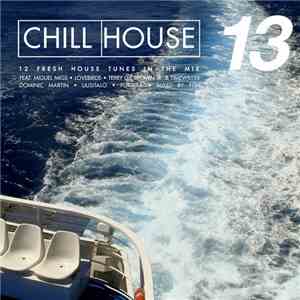 Various - Chill House 13 album