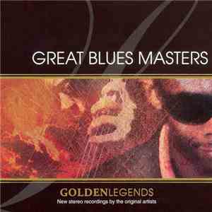 Various - Golden Legends Great Blues Masters album