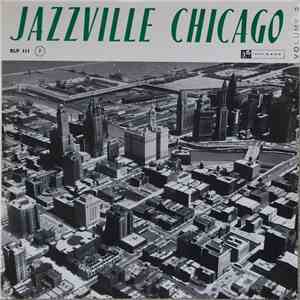 Various - Jazzville Chicago Volume 2 album