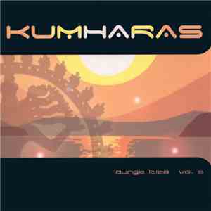 Various - Kumharas: Lounge Ibiza Vol. 5 album