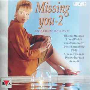 Various - Missing You 2 - An Album Of Love album