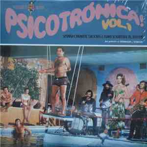 Various - Psicotrónica! Vol.1 (Spanish Cinematic Grooves & Funky Soundtracks, 1968-1978) album