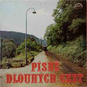 Various - Písně Dlouhých Cest album