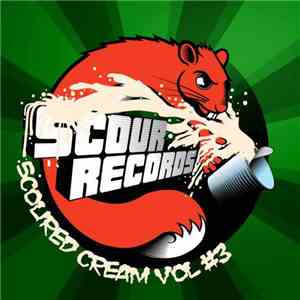 Various - Scoured Cream Vol #3 album
