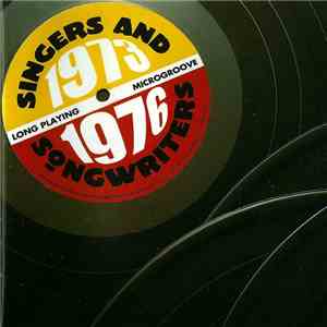 Various - Singers And Songwriters - 1973 - 1976 album