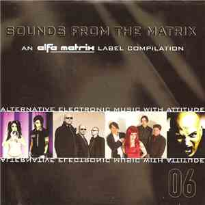 Various - Sounds From The Matrix 06 album