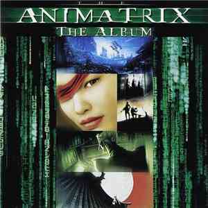 Various - The Animatrix (The Album) album