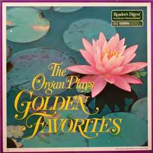 Various - The Organ Plays Golden Favorites album