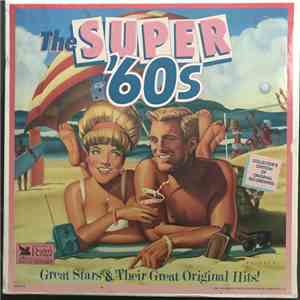Various - The Super '60s: Great Stars & Their Great Original Hits album