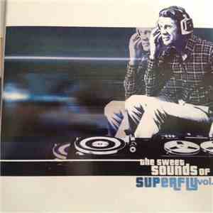 Various - The Sweet Sounds Of Superfly Vol 3 album