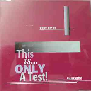 Various - This Is Only A Test! album