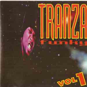 Various - Tranza Funky Vol. 1 album