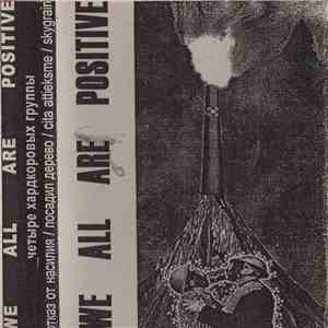 Various - We All Are Positive album