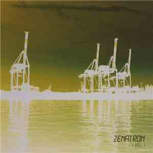 Various - Zenatron Vol. 1 album