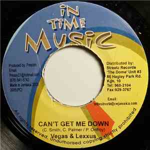 Vegas & Lexxus / Sanjay  - Can't Get Me Down / Want It Now album