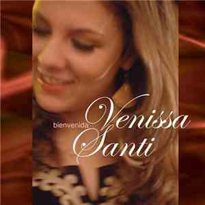 Venissa Santi - Bienvenida album