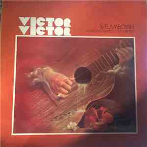 Victor Victor & Flamboyan - Con Sus Flores y Sus Vainas album