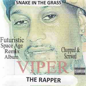 Viper The Rapper - Snake In The Grass album