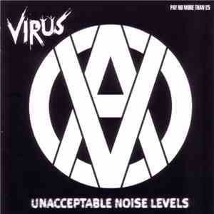 Virus  - Unacceptable Noise Levels album