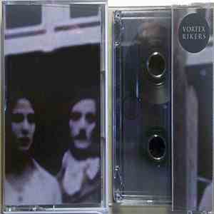 Vortex Rikers - Vortex Rikers album