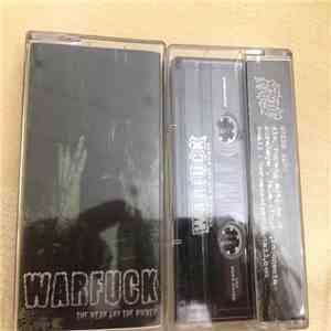 Warfuck - The Weak And The Wicked album