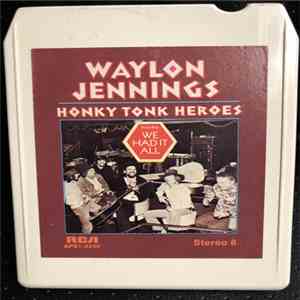 Waylon Jennings - Honky Tonk Heroes album