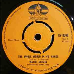 Wayne Gibson - The Whole World In His Hands album