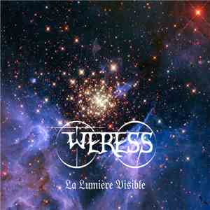 Weress - La Lumière Visible album