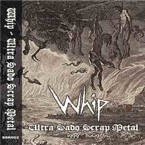 Whip  - Ultra Sado Scrap Metal album