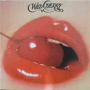 Wild Cherry - Wild Cherry album
