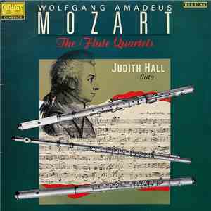 Wolfgang Amadeus Mozart, Judith Hall - The Flute Quartets album