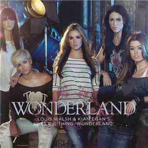Wonderland  - Louis Walsh & Kian Egan's Next Big Thing: Wonderland album