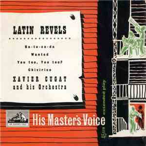Xavier Cugat And His Orchestra - Latin Revels album