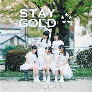 Yamakatsu - Stay Gold album