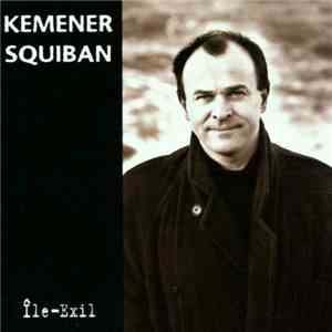 Yann-Fañch Kemener, Didier Squiban - Ile-Exil album