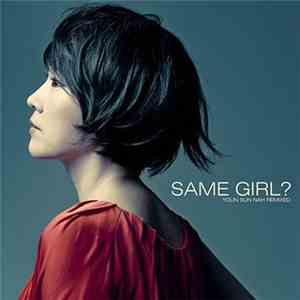 Youn Sun Nah - Same Girl? - Youn Sun Nah Remixed album
