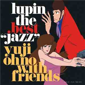 Yuji Ohno With Friends - Lupin The Best "Jazz" album