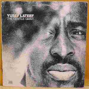 Yusef Lateef - The Gentle Giant album